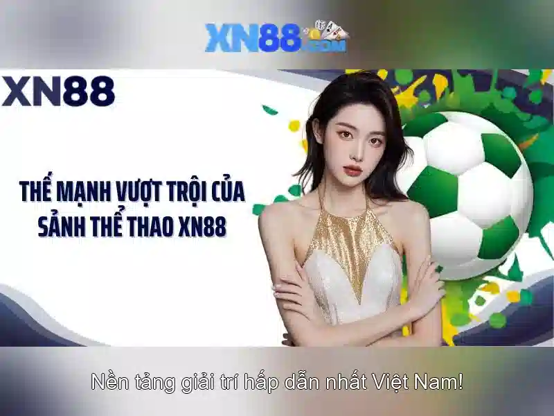 XN88 là gì và những điều cần biết
