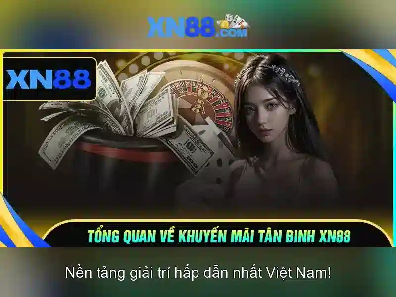 XN88: Nền tảng giải trí và cá cược trực tuyến tại thị trường châu Á