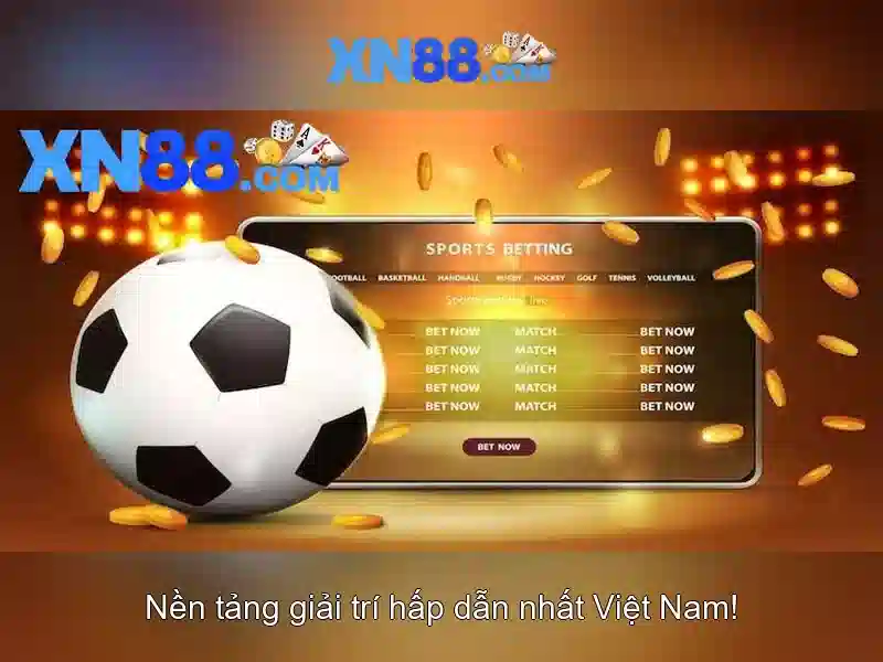 xn88: Nền tảng cá cược và giải trí trực tuyến tại Việt Nam